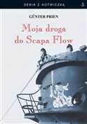 Moja droga... - Gunter Prien -  polnische Bücher