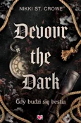 Devour the... - Nikki St. Crowe -  polnische Bücher