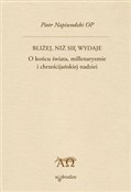 Polnische buch : Bliżej niż... - Piotr Napiwodzki
