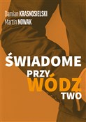 Świadome p... - Damian Krasnosielski, Martin Nowak -  Polnische Buchandlung 