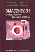 Smacznego ... - Udo Pollmer, Andrea Fock, Ulrike Gonder, Karin Haug -  fremdsprachige bücher polnisch 