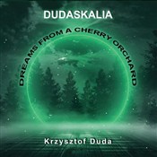 Dudaskalia... - Krzysztof Duda -  fremdsprachige bücher polnisch 
