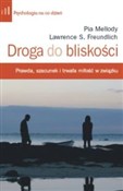 Droga do b... - Pia Mellody, Lawrence S. Freundlich -  fremdsprachige bücher polnisch 