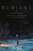 Zobacz : Dewiant - James Tynion IV, Joshua Hixson