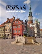 Poznań pai... - Zbigniew Zachariasik, Piotr Korduba -  Polnische Buchandlung 