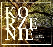 Korzenie C... - S. Anna Bałchan -  fremdsprachige bücher polnisch 
