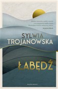 Łabędź - Sylwia Trojanowska -  fremdsprachige bücher polnisch 