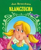 Polska książka : Kłamczucha... - Jan Brzechwa