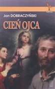 Polnische buch : Cień Ojca - Jan Dobraczyński
