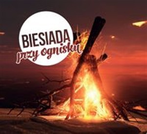 Obrazek Biesiada - Przy Ognisku