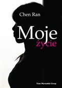 Moje życie... - Chen Ran - buch auf polnisch 