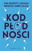 Kod płodno... - Ewa Kempisty-Jeznach, Ireneusz Marek Salata - Ksiegarnia w niemczech