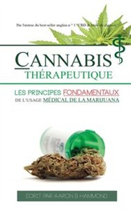 Bild von Cannabis Thérapeutique Les principes fondamentaux de l'usage médical de la marijuana