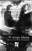Polska książka : W stroju A... - Klaus Merz