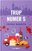 Zobacz : Trup numer... - Iwona Banach