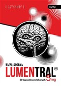 Polska książka : Lumentral - Rafał Spórna