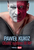 Zobacz : Obalić sys... - Paweł Kukiz