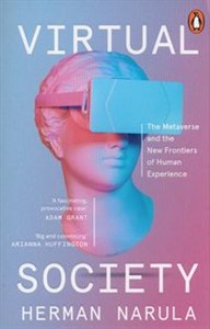 Bild von Virtual Society The Metaverse and the New Frontiers of Human Experience