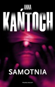 Polnische buch : Samotnia - Anna Kańtoch