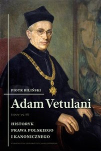Bild von Adam Vetulani (1901-1976) Historyk prawa polskiego i kanonicznego