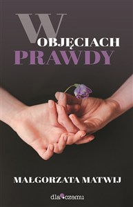 Obrazek W objęciach prawdy