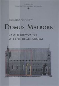 Bild von Domus Malbork Zamek krzyżacki w typie regularnym