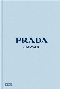 Obrazek Prada Catwalk The Complete Collections