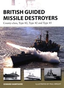 Obrazek British Guided Missile Destroyers 
County-class, Type 82, Type 42 and Type 45
