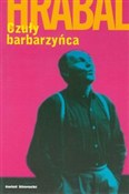 Czuły barb... - Bohumil Hrabal -  fremdsprachige bücher polnisch 
