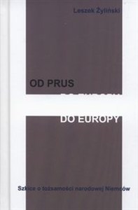 Bild von Od Prus do Europy Szkice o tożsamości narodowej Niemców