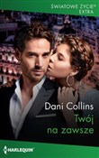 Książka : Twój na za... - Collins Dani