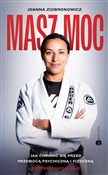 Książka : Masz moc J... - Joanna Ziobronowicz