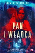 Pan i wład... - Dominika Smoleń - Ksiegarnia w niemczech