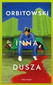Polnische buch : Inna dusza... - Łukasz Orbitowski