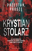 Przestań, ... - Krystian Stolarz -  polnische Bücher