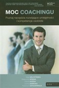 Polnische buch : Moc coachi... - Maja Wilczyńska, Małgorzata Nowak, Jolanta Kućka