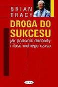 Droga do s... - Brian Tracy - buch auf polnisch 