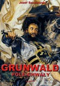 Grunwald p... - Józef Szaniawski - Ksiegarnia w niemczech