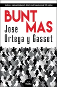 Książka : Bunt mas - Ortega Y Gasset Jose