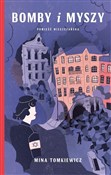 Bomby i my... - Mina Tomkiewicz -  Książka z wysyłką do Niemiec 