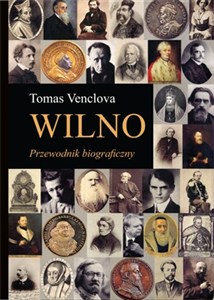 Obrazek Wilno Przewodnik biograficzny