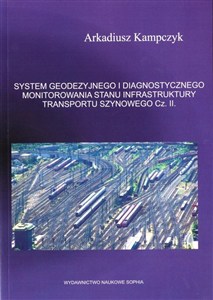 Obrazek System geodezyjnego i diagnostycznego... cz.2
