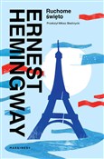 Książka : Ruchome św... - Ernest Hemingway