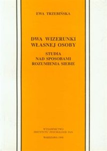Bild von Dwa wizerunki własnej osoby Studia nad sposobami rozumienia siebie