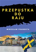 Zobacz : Przepustka... - Mirosław Prandota
