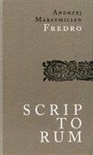 Scriptorum... - Andrzej Maksymilian Fredro -  Polnische Buchandlung 