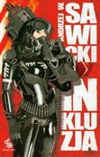 Inkluzja - Andrzej W. Sawicki -  Książka z wysyłką do Niemiec 