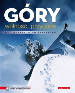 Bild von Góry wolność i przygoda Od trekkingu do alpinizmu
