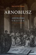 Arnobiusz.... - Krzysztof Homa - Ksiegarnia w niemczech