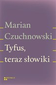 Polnische buch : Tyfus tera... - Marian Czuchnowski